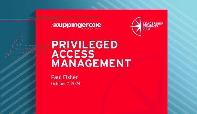 KuppingerCole Leadership Compass: Privileged Access Management