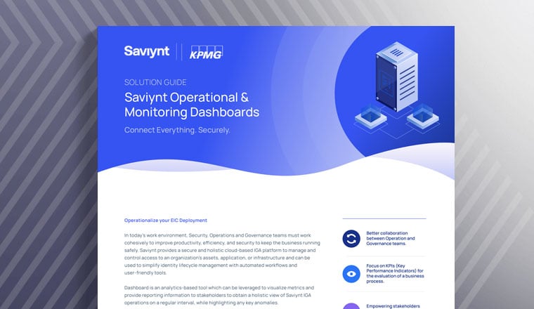 Saviynt Operational & Monitoring Dashboards