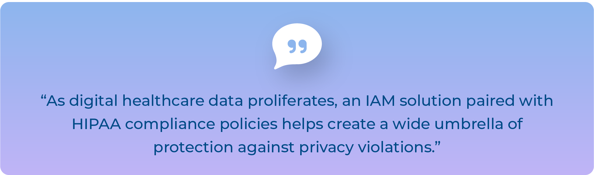 7-regulations-for-identity-access-management-compliance-quote-02